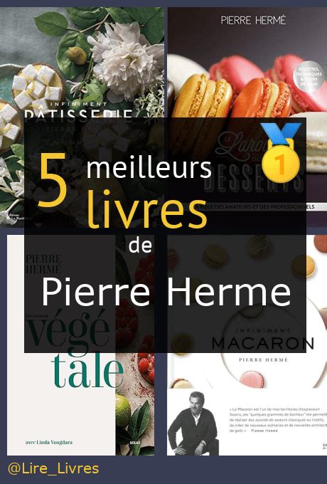 Tous les livres de Pierre Hermé 